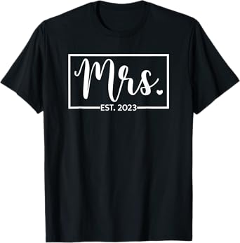 Mrs. Est. 2023 Just Married Wedding Wife Mr & Mrs Gifts T-Shirt