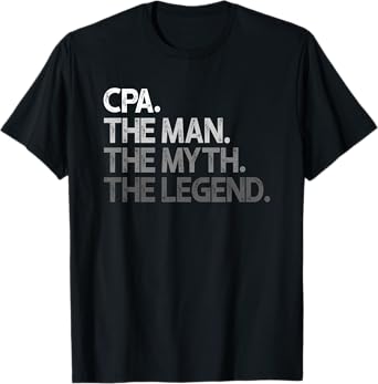 CPA The Man Myth Legend Gift T-Shirt