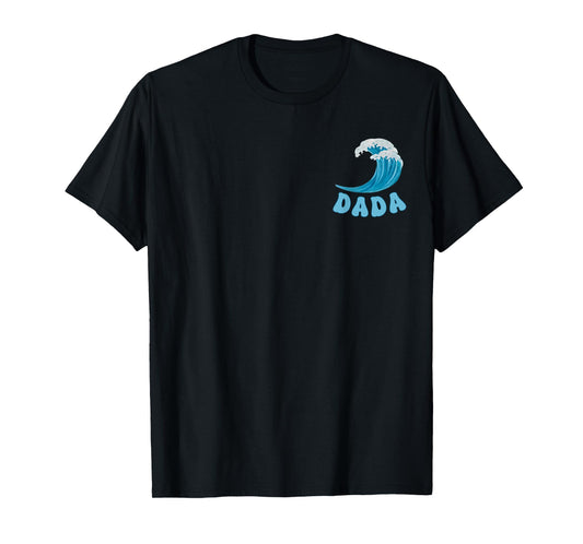 Dada Of The Big One Wave Surf 1st Birthday Boy Girl Family T-Shirt