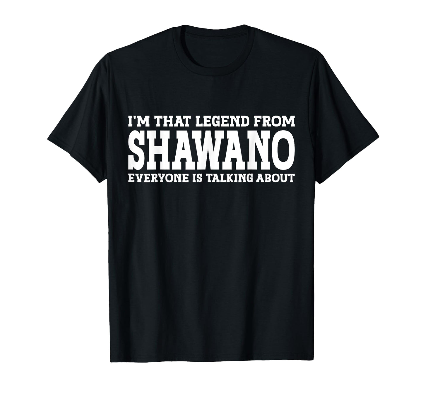 Shawano Hometown WI Wisconsin Home Roots Funny City Shawano T-Shirt