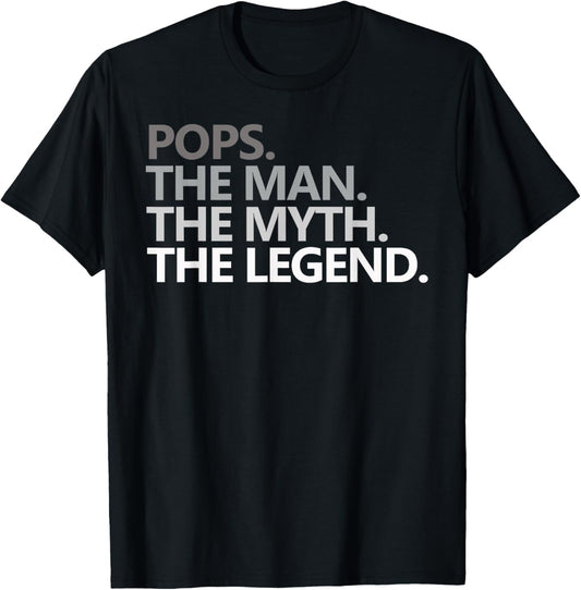 POPS THE MAN THE MYTH THE LEGEND Father's Day Gift Grandpa T-Shirt