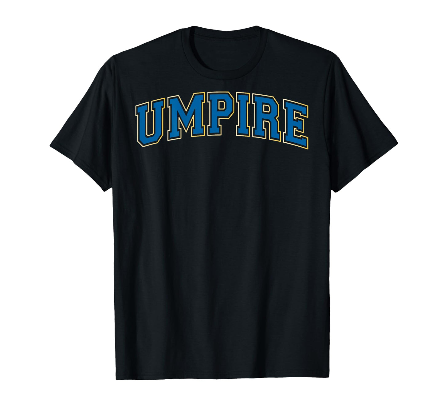 Umpire Baseball Softball Vintage Blue Yellow on the back T-Shirt