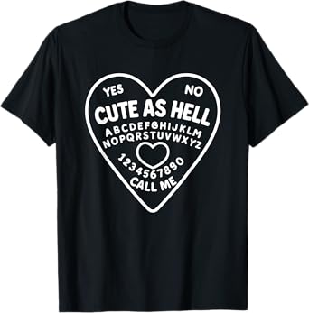 Cute as Hell Gothic Heart Ouija Board Planchette Occult Gift T-Shirt