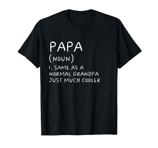 Papa Grandpa Definition Grandfather Funny T-Shirt