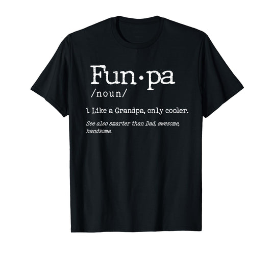 Fun Pa Definition Father's Day Funny Grandpa Noun T-Shirt