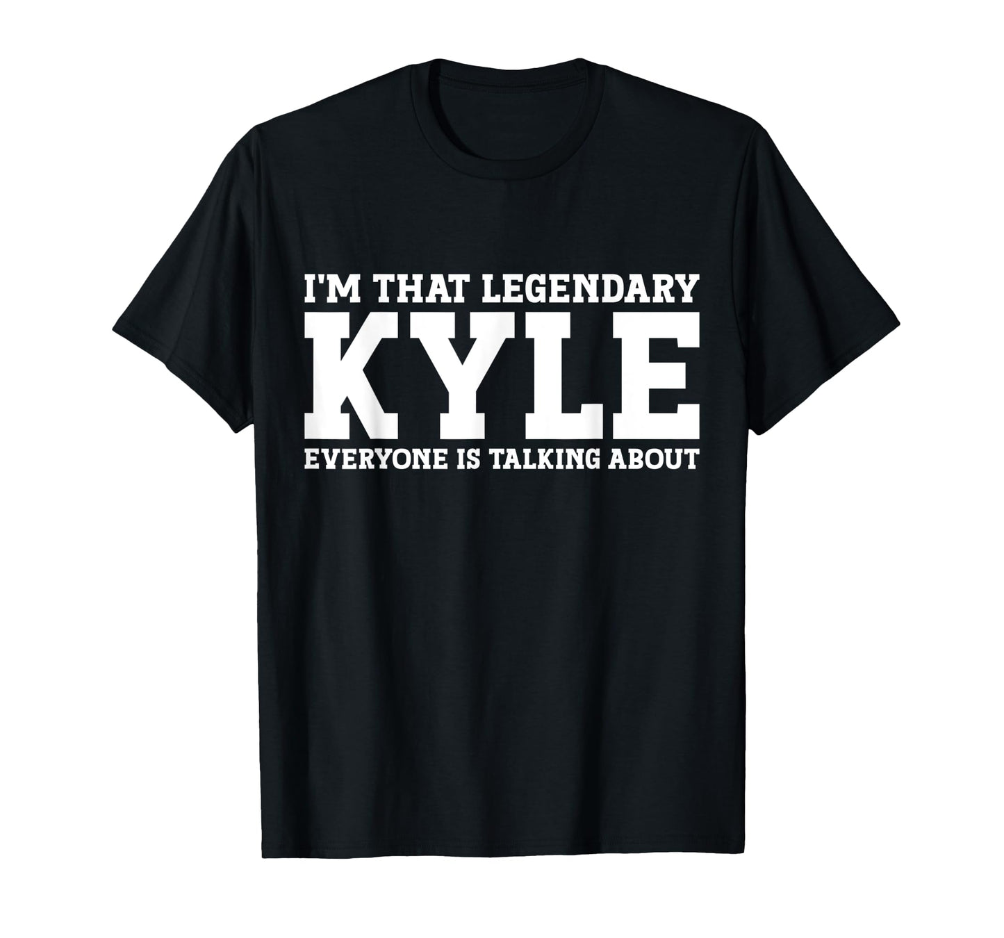 Kyle Personal Name Women Girl Funny Kyle T-Shirt