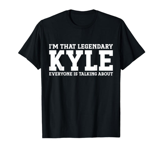 Kyle Personal Name Women Girl Funny Kyle T-Shirt