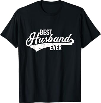 Best husband ever T-Shirt