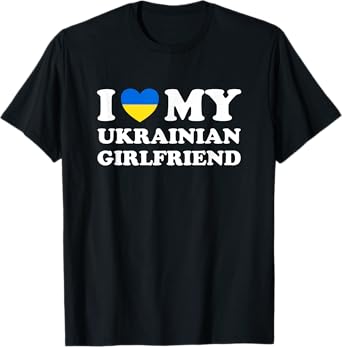 I Love My Ukrainian Girlfriend Heart Matching Couples T-Shirt