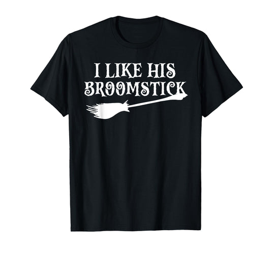 I Like Her Pumpkins I Like His Broomstick Halloween Couples T-Shirt