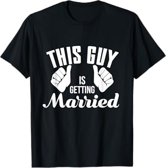 Groom To Be Bachelor Party Future Wedding Husband Gift T-Shirt