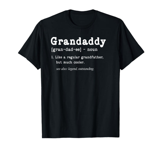 Grandaddy Definition Tee Father's Day Tee Dad Grandpa T-Shirt