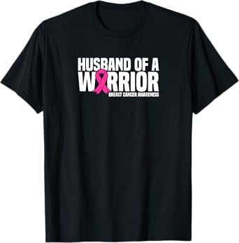 Husband of a Warrior Pink Ribbon Breast Cancer Awareness T-Shirt