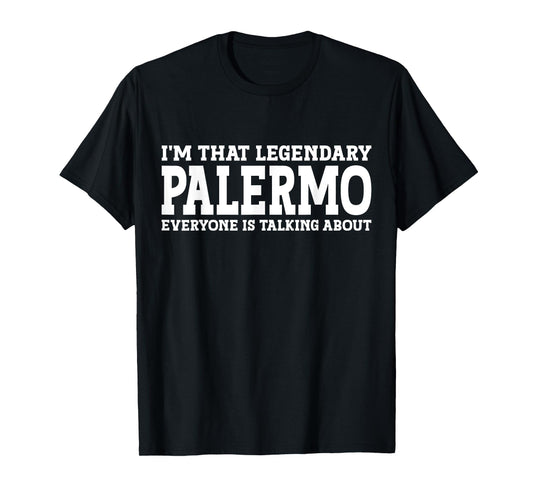 Palermo Surname Funny Team Family Last Name Palermo T-Shirt
