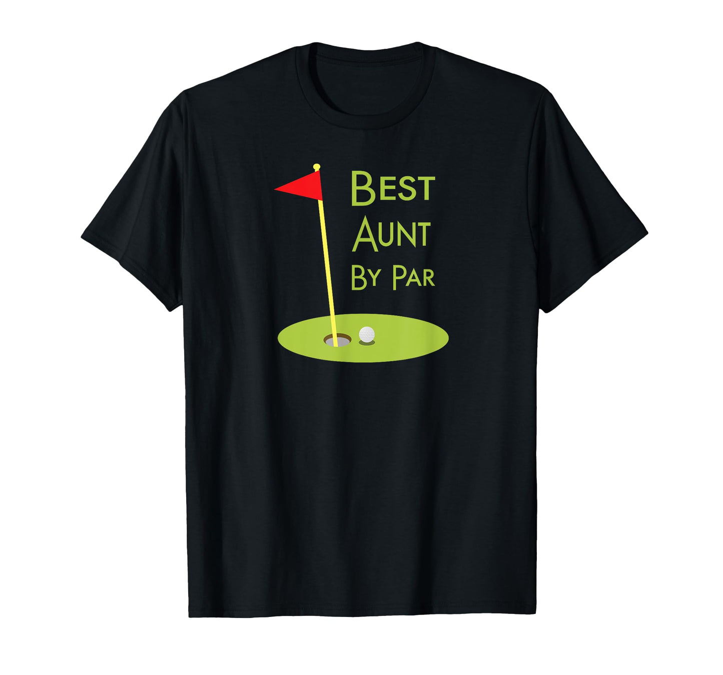 Best Aunt By Par Golf Gift For Golfing Aunt Golfer Auntie T-Shirt