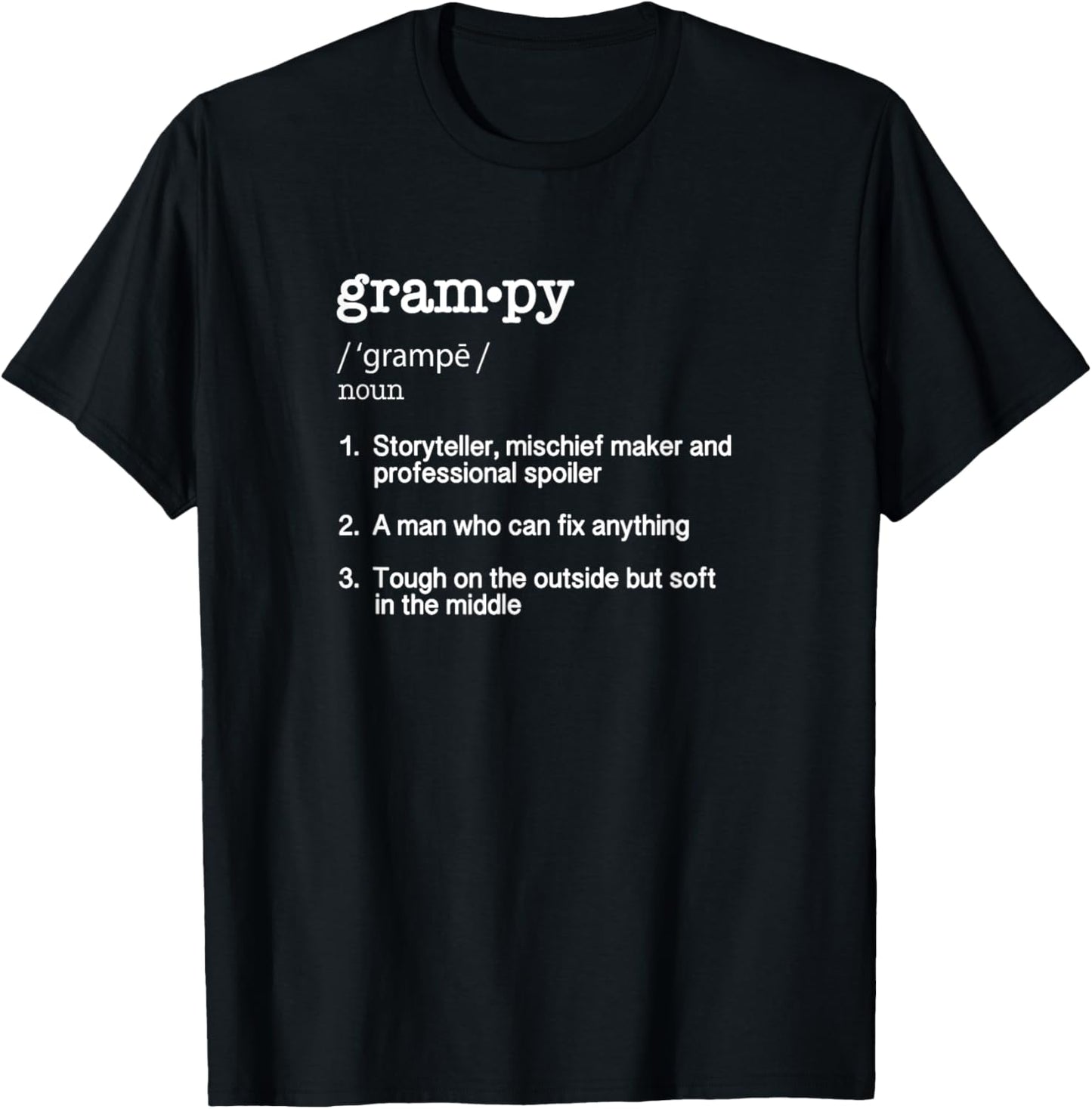 Grampy Definition T Shirt - Funny Father's Day Gift Tee T-Shirt