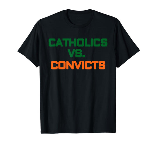 Catholics vs Convicts 1988 Shirt Vintage Football Fan Gift T-Shirt