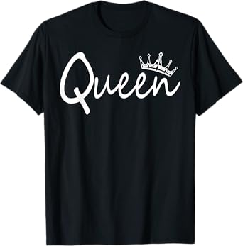QUEEN And King Crown Matching Couple Design For Him and Her T-Shirt
