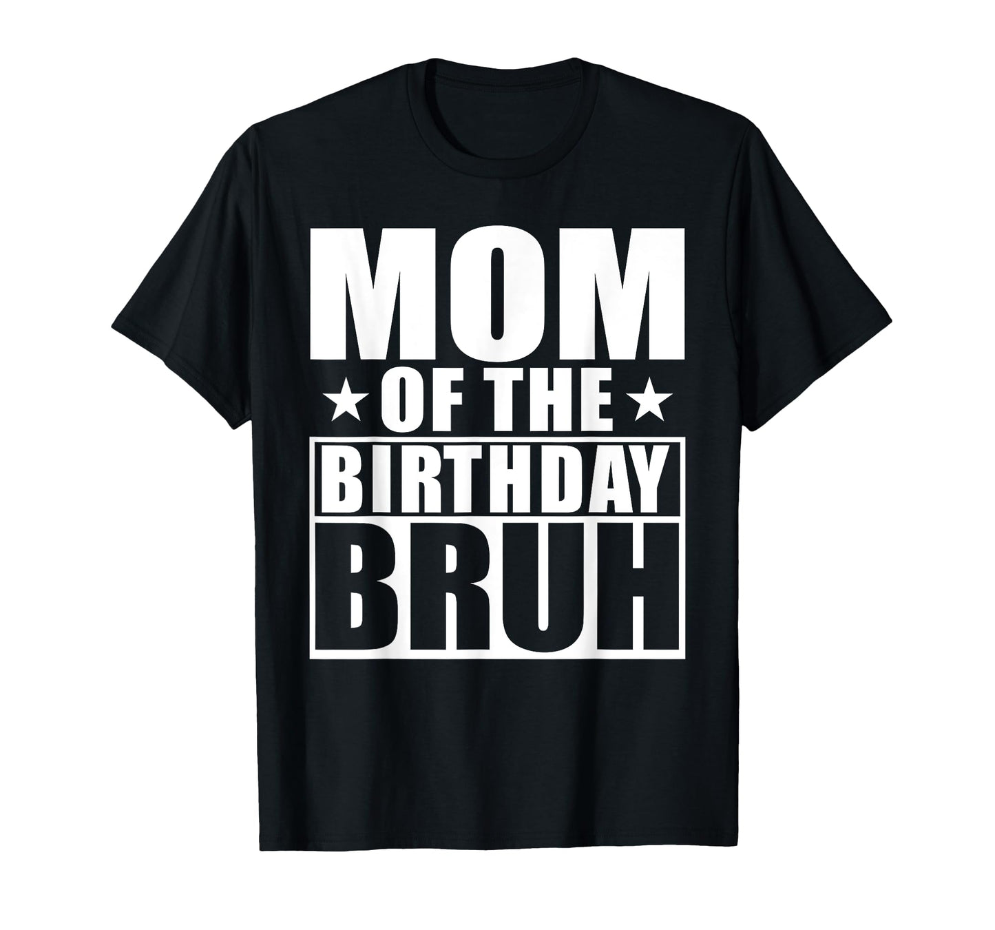 Retro Mom of The Birthday Bruh Proud Mommy of Boys Girls T-Shirt