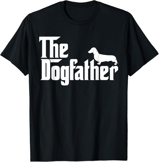 The Dogfather Dachshund T-Shirt Funny Father Dog Lover T-Shirt