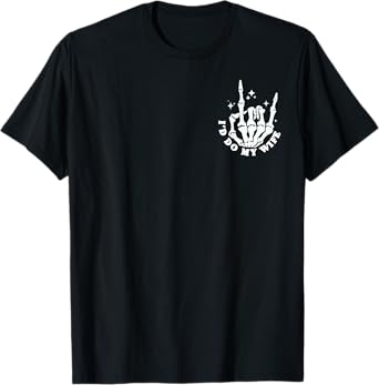 Today I Don't Feel Like Doing Anything Except Wife Id Do Her T-Shirt