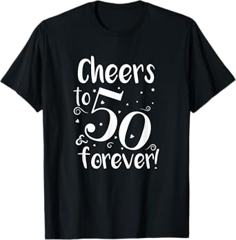Cheers To 50 Years - 50th Wedding Anniversary T-Shirt