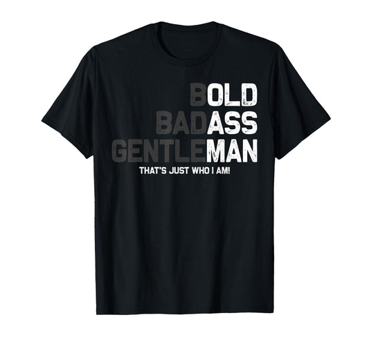 Cool Gentleman Saying Gag Father's Day Birthday Papa Grandpa T-Shirt