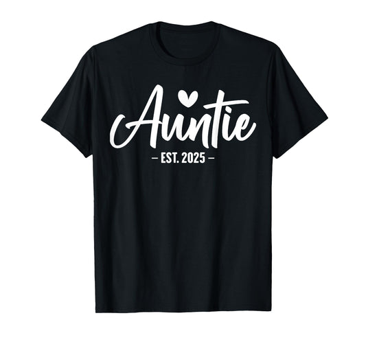 Auntie Est 2025 New Aunt First Time 2025 Promoted to Auntie T-Shirt