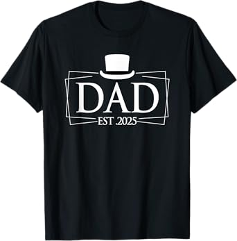 Dad Est. 2025 Logo Father 2025 loading New Dad 2025 T-Shirt