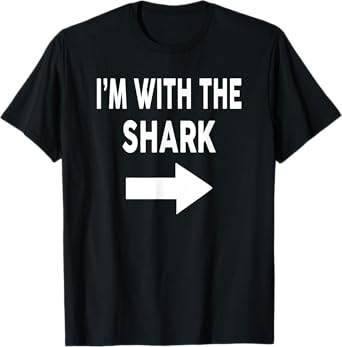 I'm With The SHARK T-Shirt Halloween Costume T-Shirt