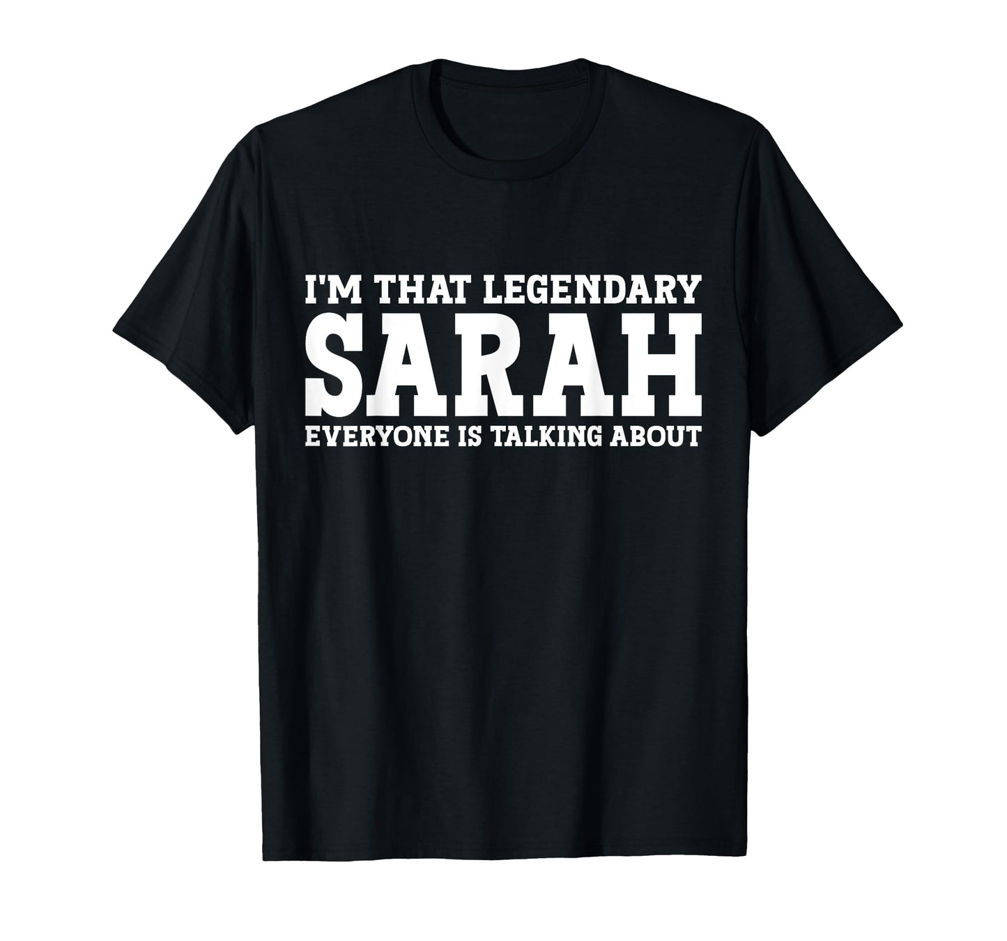 Sarah Personal Name Women Girl Funny Sarah T-Shirt
