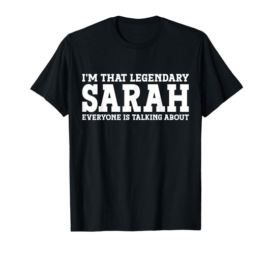 Sarah Personal Name Women Girl Funny Sarah T-Shirt