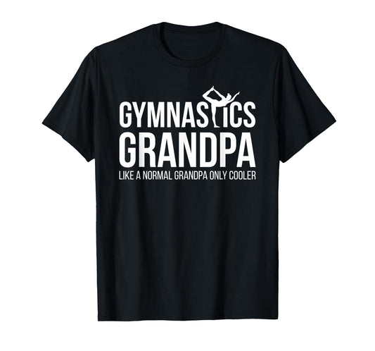 Cool Gymnastics Grandpa Of A Gymnast Grandfather T-Shirt
