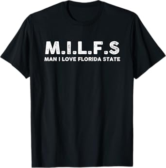 MILFS Man I Love Florida States Vintage T-Shirt