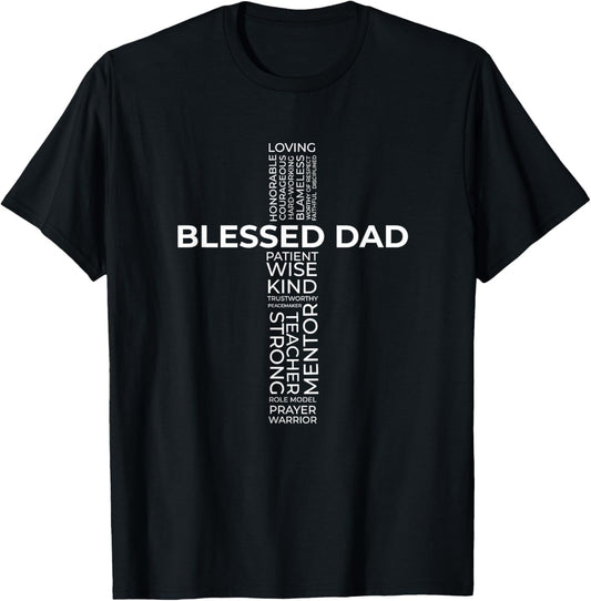 Christian Blessed Dad Cross Father's Day Shirt T-Shirt