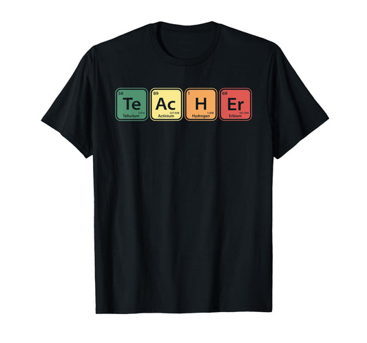 Chemistry Teacher Element Symbols Periodic Table Chemist T-Shirt