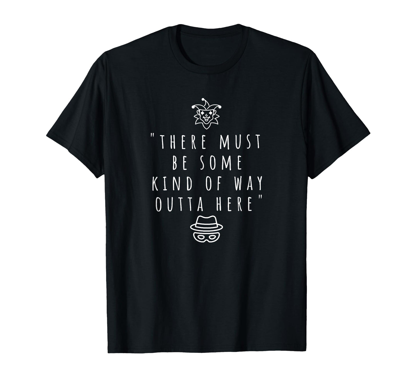 Joker Thief Way Out of Here Watchtower T-Shirt