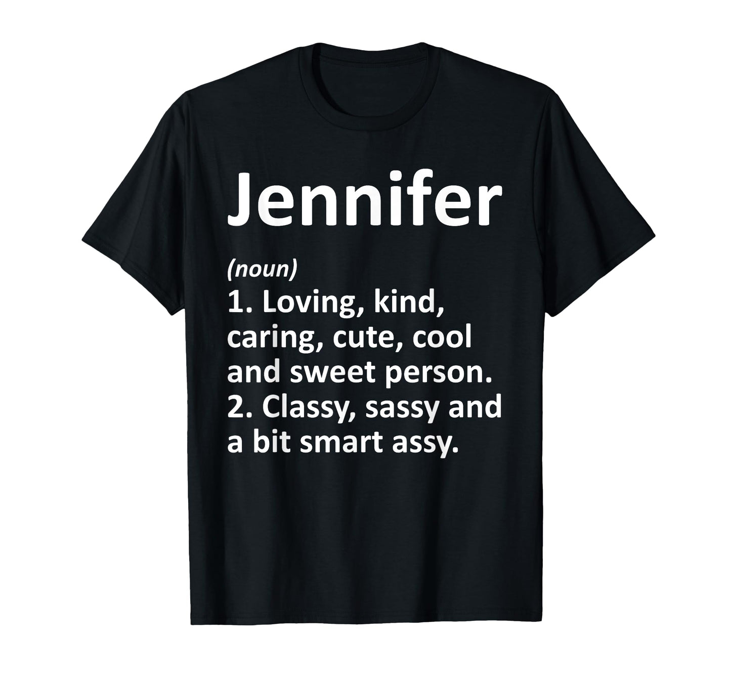 JENNIFER Definition Personalized Funny Birthday Gift Idea T-Shirt
