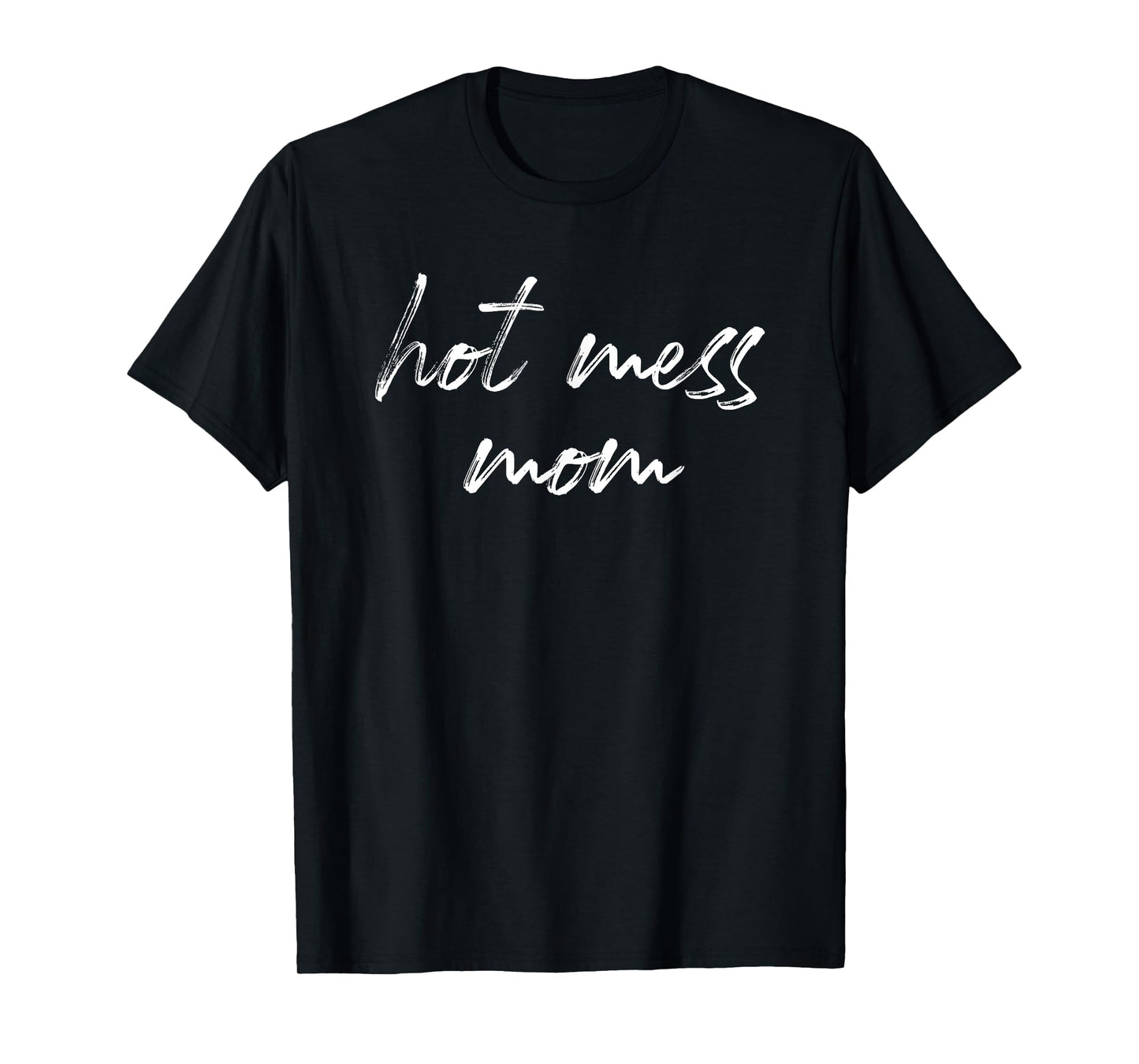 Hot Mess Mom Matching Mom Kid Mothers Day Gift T-Shirt