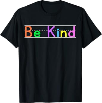 Colorful Be Kind Primary Style Boys Girls Teachers T-Shirt