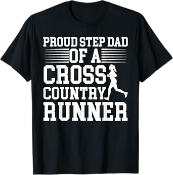 Proud Cross Country Runner Stepdad Cross Country Step-Dad T-Shirt