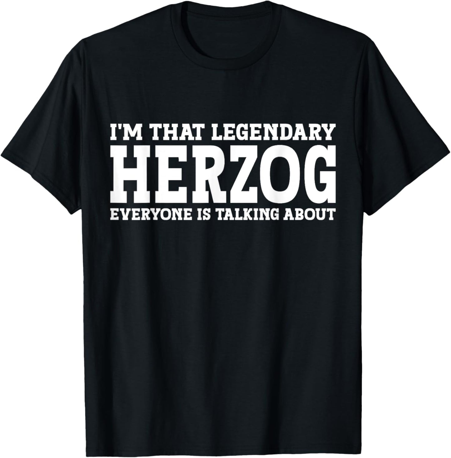 Herzog Surname Funny Team Family Last Name Herzog T-Shirt