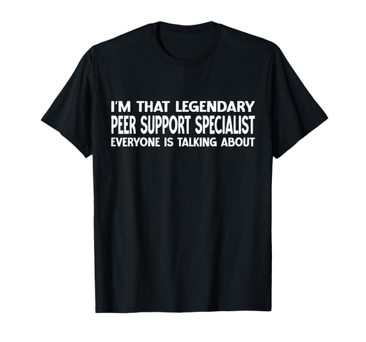 Peer Support Specialist Job Title Peer Support Specialist T-Shirt