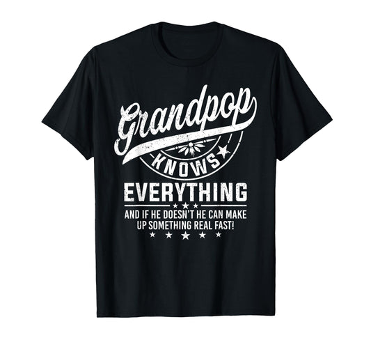 Grandpop Knows Everything Funny Father's Day Grandpa T-Shirt