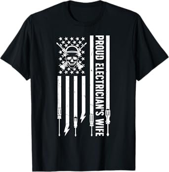 Electrician's Wife US Flag Wife Of An Electrician Wife T-Shirt