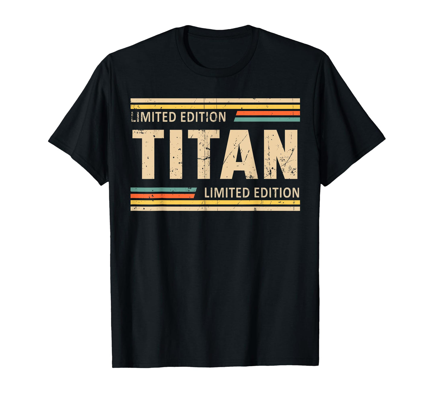 TITAN Limited Edition Shirt TITAN Name Personalized T-Shirt