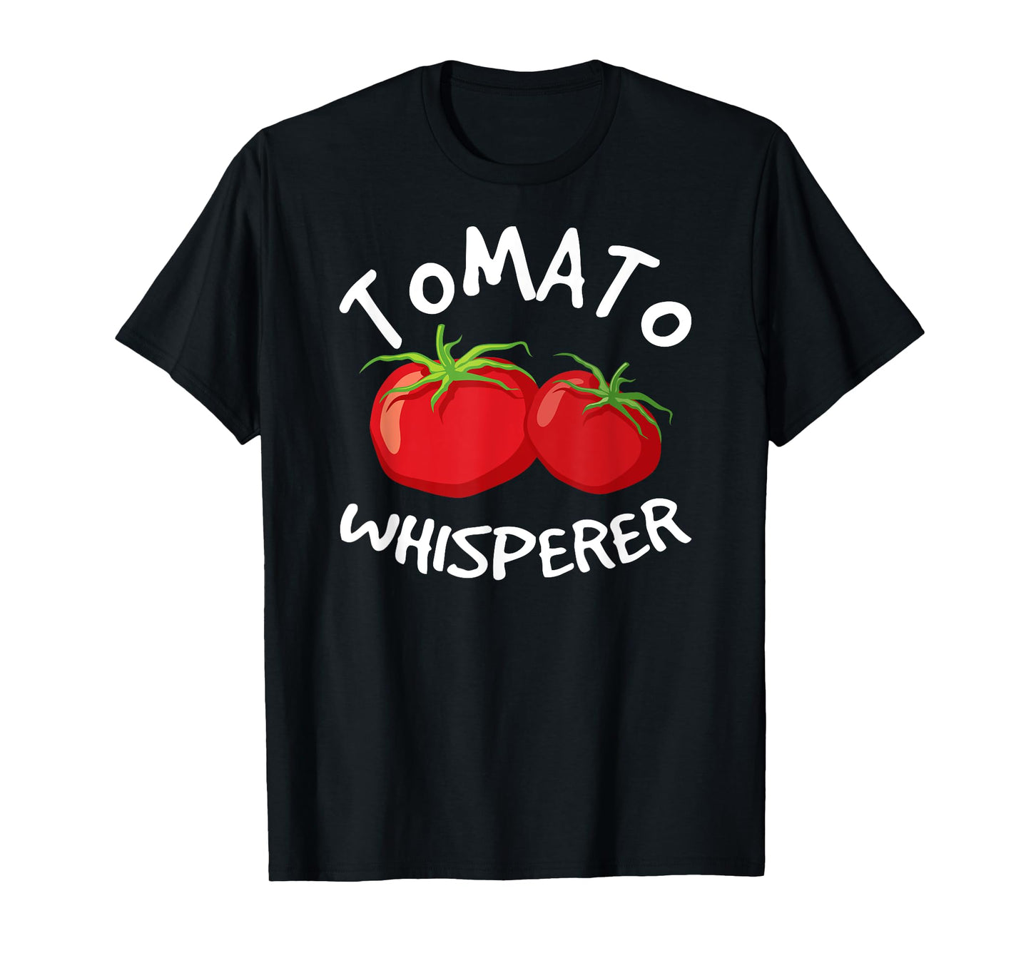 Tomato Whisperer Garden Dad Farmer Father's Day Gardening T-Shirt