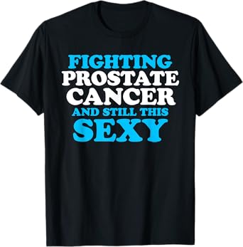 Prostate Cancer Survivor Sexy Warrior DA1 T-Shirt