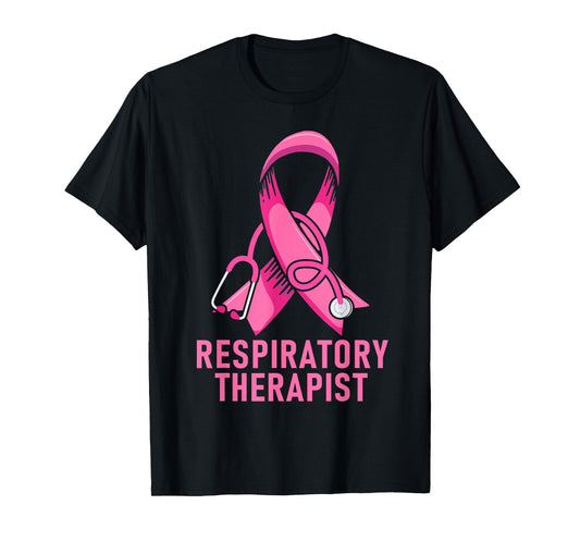 Respiratory Therapist Stethoscope Pink RT Life Breast Cancer T-Shirt