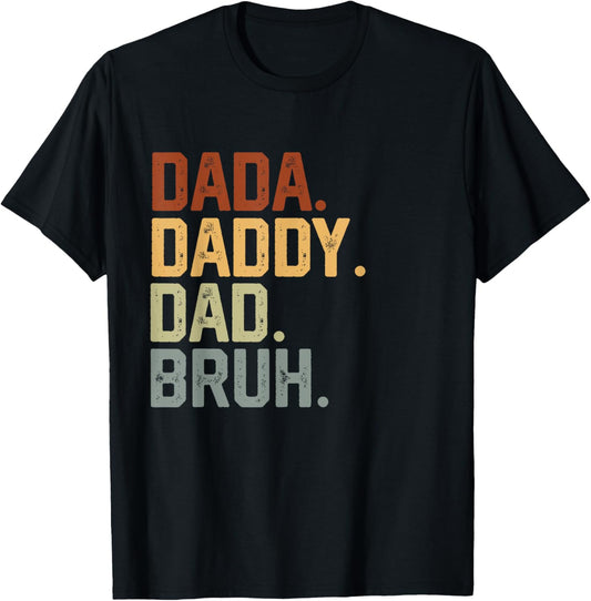 Dada Daddy Dad Bruh Retro Vintage Funny Fathers Day Vintage T-Shirt
